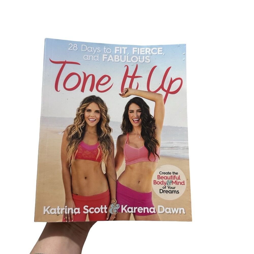 Tone it Up Book by Katrina Scott & Karena Dawn Paperback